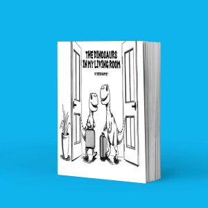 The Dinosaurs In My Living Room